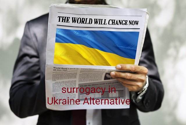 Surrogacy alternative Ukraine 